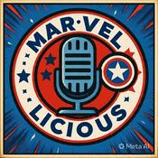 MARVEL-LICIOUS Le Podcast