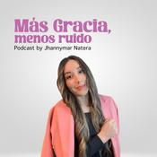 Más Gracia, menos Ruido