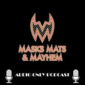 Masks, Mats & Mayhem