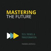 Mastering The Future