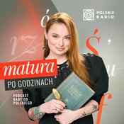 Matura po godzinach. Podcast Baby od polskiego