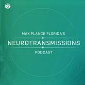 Max Planck Florida’s Neurotransmissions Podcast