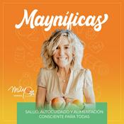 Mayníficas I Salud, Autocuidado y Alimentación Consciente
