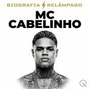 MC Cabelinho - Biografia Relâmpago