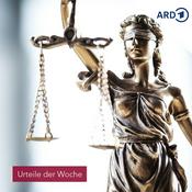 Urteile der Woche von MDR AKTUELL