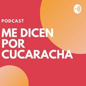 Me Dicen Por Cucaracha
