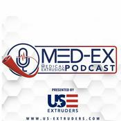 Med-Ex The Medical Extrusion Podcast