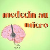 Médecin au Micro