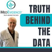 MedEvidence! Truth Behind the Data