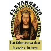 Evangelio del Reino de la Voluntad Divina