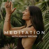Meditation with Ashley Brown