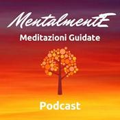 MentalmentE - Meditazioni Per Dormire - Storie e Fiabe