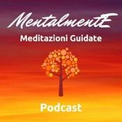 MentalmentE - Meditazioni Per Dormire - Storie e Fiabe