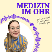 Medizin im Ohr - Der Podcast mit „Natürlich Elli“