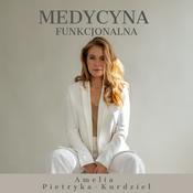 Medycyna Funkcjonalna | Amelia Pietryka-Kurdziel