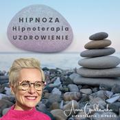 Anna Godlewska - HIPNOTERAPIA hipnoza UZDROWIENIE