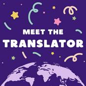 Meet the Translator