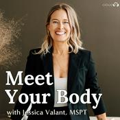 Meet Your Body with Jessica Valant, MSPT