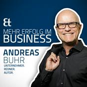 Mehr Erfolg im Business - Mit Andreas Buhr
