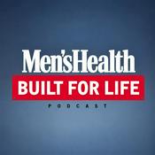 Men’s Health: Built For Life