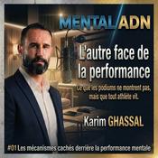 Mental ADN – L’autre face de la performance mentale