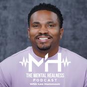 The Mental Healness Podcast