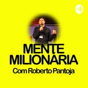 MENTE MILIONÁRIA l Aprenda Como ter Mais Clientes l Roberto Pantoja