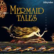 Mermaid Tales: Stories of Mermaids From Around the World