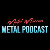 Metal Marcus' Metal Podcast