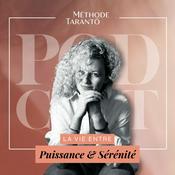 Méthode Taranto, Le Podcast.