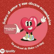 Sobre el amor y sus efectos secundarios.