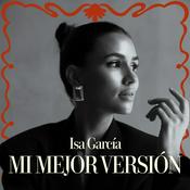 Mi Mejor Versión con Isa Garcia
