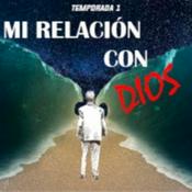 Mi relación con Dios