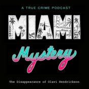 Miami Mystery: The Disappearance of Olavi Hendrickson