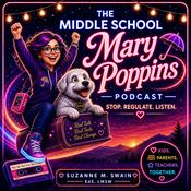 The Middle School Mary Poppins Podcast