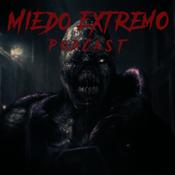 Miedo Extremo Podcast