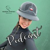 Mierzejewska Dressage Podcast