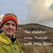 Outdoor Lives by Mike Raine