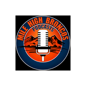 Mile High Broncos Podcasts