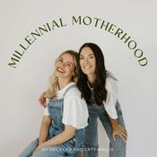 Millennial Motherhood