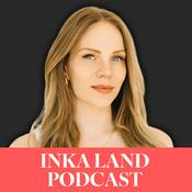 Inka Land Podcast