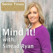 Mind It! with Sinead Ryan