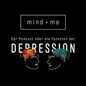 mind me – Der Podcast über die Facetten der Depression