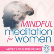 Mindful Meditation for Women