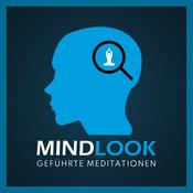 Mindlook - Geführte Meditationen
