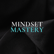 Mindset Mastery with Anthony Vicino