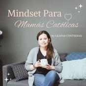 Mindset Para Mamás Católicas