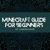 Minecraft Guide for Beginners