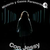 Misterio, Paranormal Y Casos Sin Resolver Con Jessy