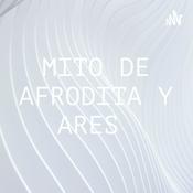 MITO DE AFRODITA Y ARES